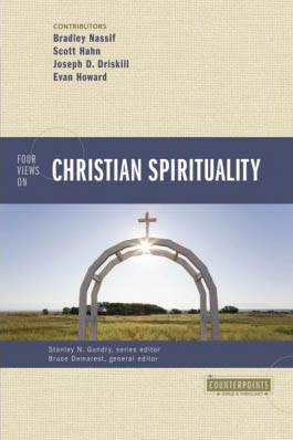 Four Views On Christian Spirituality